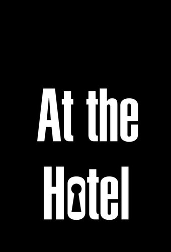 At the Hotel