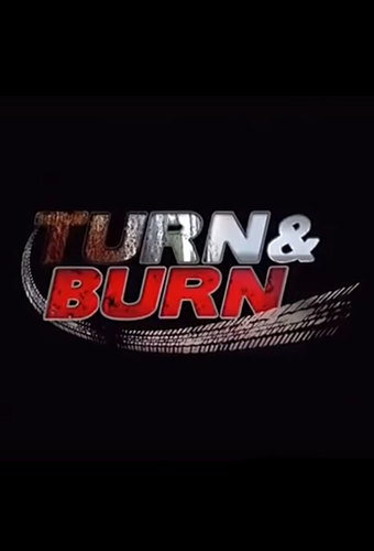 Turn & Burn