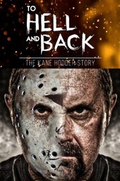 To Hell and Back: The Kane Hodder Story