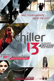 Chiller 13: The Decade's Scariest Movie Moments