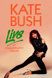 Kate Bush: Live at the Hammersmith Odeon