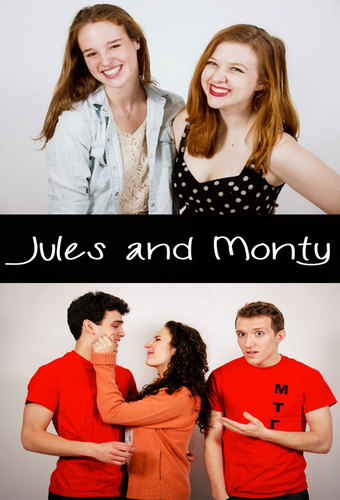 Jules And Monty