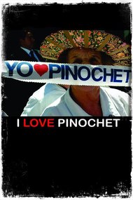 I Love Pinochet