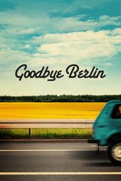 /movies/612816/goodbye-berlin