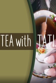 Tea with Tati