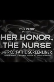 Her Honor, the Nurse