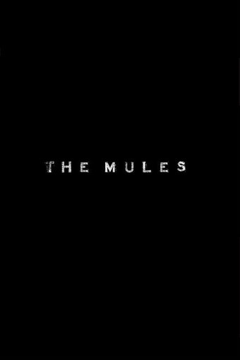 The Mules