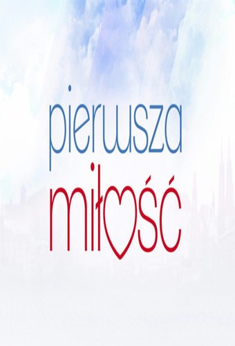 Pierwsza Miłość