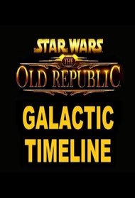 swtor: galactic timeline
