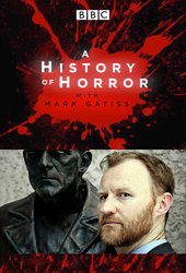 A History of Horror with Mark Gatiss