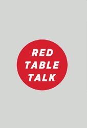 Red Table Talk