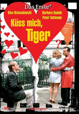 Küss mich, Tiger!