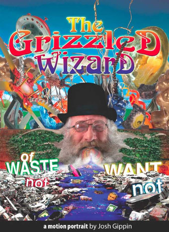 The Grizzled Wizard of Waste Not Want Not