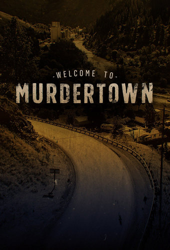 Welcome to Murdertown