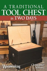 A Traditional Tool Chest in Two Days