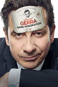 Laurent Gerra - Sans modération