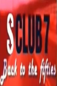 S Club 7: Back to the Fifties