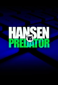 Hansen Vs. Predator