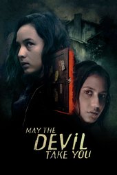 /movies/822636/may-the-devil-take-you