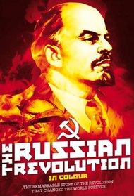 The Russian Revolution in Colour