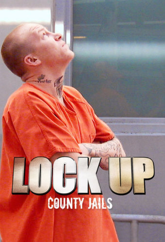 Lockup: County Jails