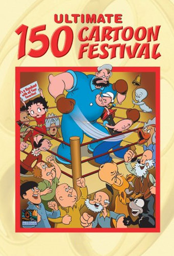 Ultimate 150 Cartoon Festival