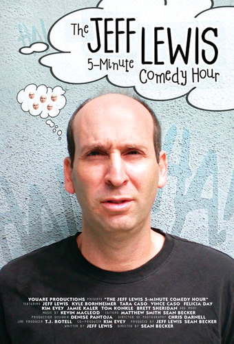The Jeff Lewis 5 Minute Comedy Hour