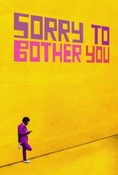 /movies/632540/sorry-to-bother-you