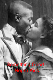 Something Good — Negro Kiss