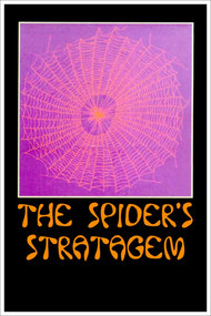 The Spider's Stratagem