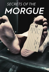 Secrets of the Morgue