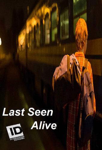 Last Seen Alive