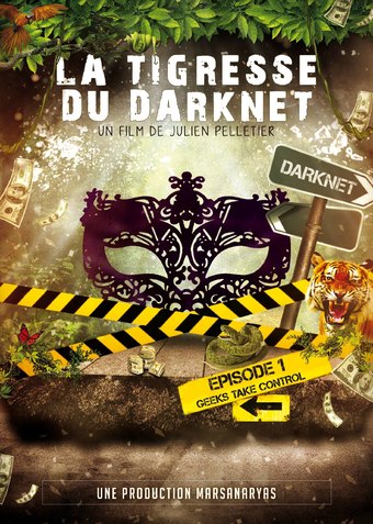 La Tigresse du Darknet