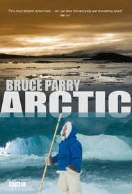 Arctic with Bruce Parry