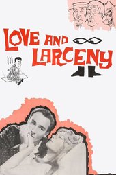 Love and Larceny