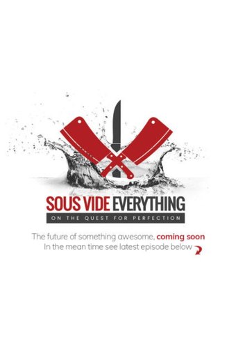 Sous Vide Everything
