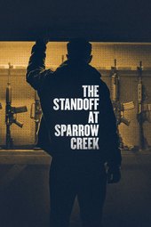 /movies/800856/the-standoff-at-sparrow-creek