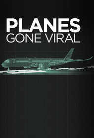 Planes Gone Viral