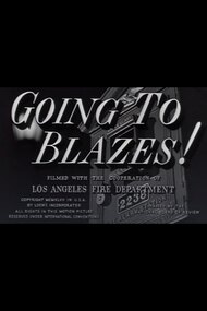 Going to Blazes!