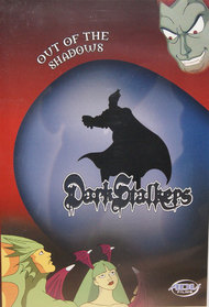 DarkStalkers: Out of the Shadows