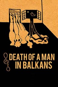 Death of a Man in the Balkans