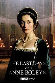 The Last Days of Anne Boleyn