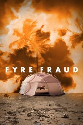 /movies/1016508/fyre-fraud