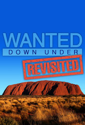 Wanted Down Under Revisited