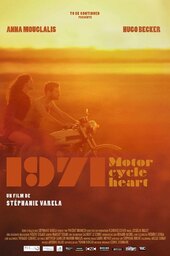 1971, Motorcycle Heart