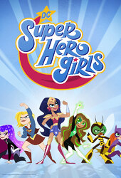 DC Super Hero Girls: Super Shorts