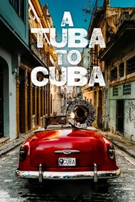 A Tuba To Cuba