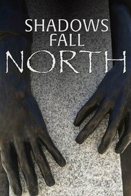 Shadows Fall North