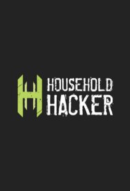 HouseHold Hacker
