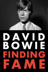 David Bowie: Finding Fame